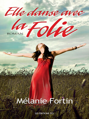 cover image of Elle danse avec la folie